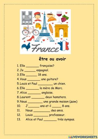 Choisis le verbe être ou avoir